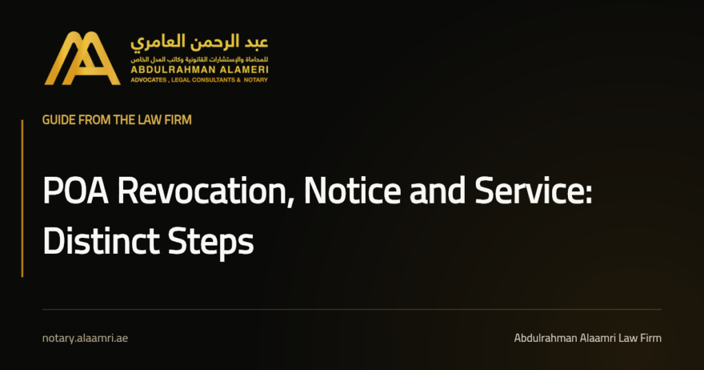Social card titled “POA Revocation, Notice and Service: Distinct Steps” in the branding of Abdulrahman Alaamri Advocates and Legal Consultants.